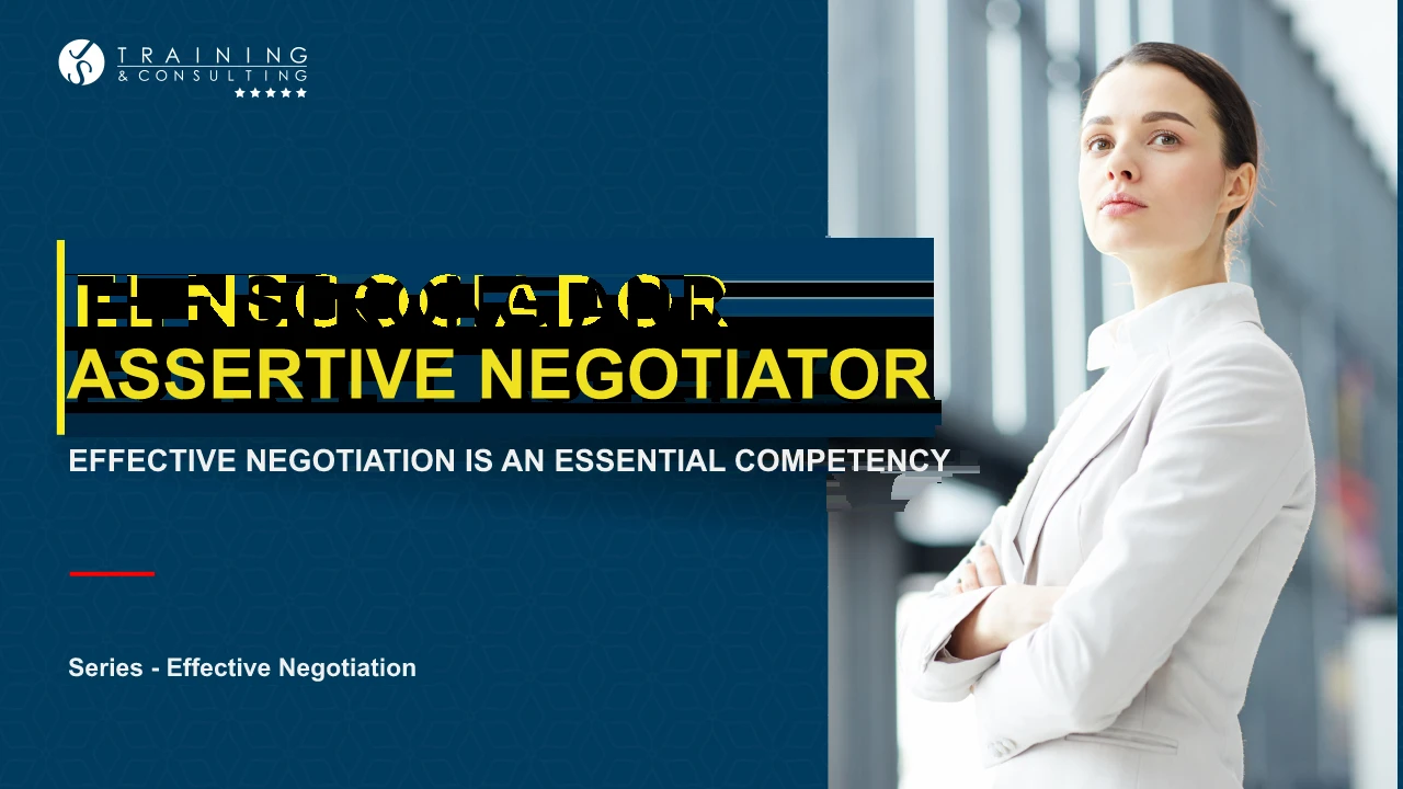 The strong and assertive negotiator