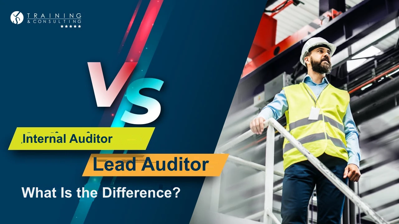 Lead Auditor vs. Internal Auditor