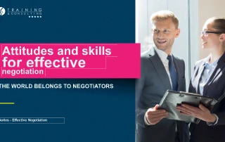 Attitudes and aptitudes for negotiation. Effective Negotiation