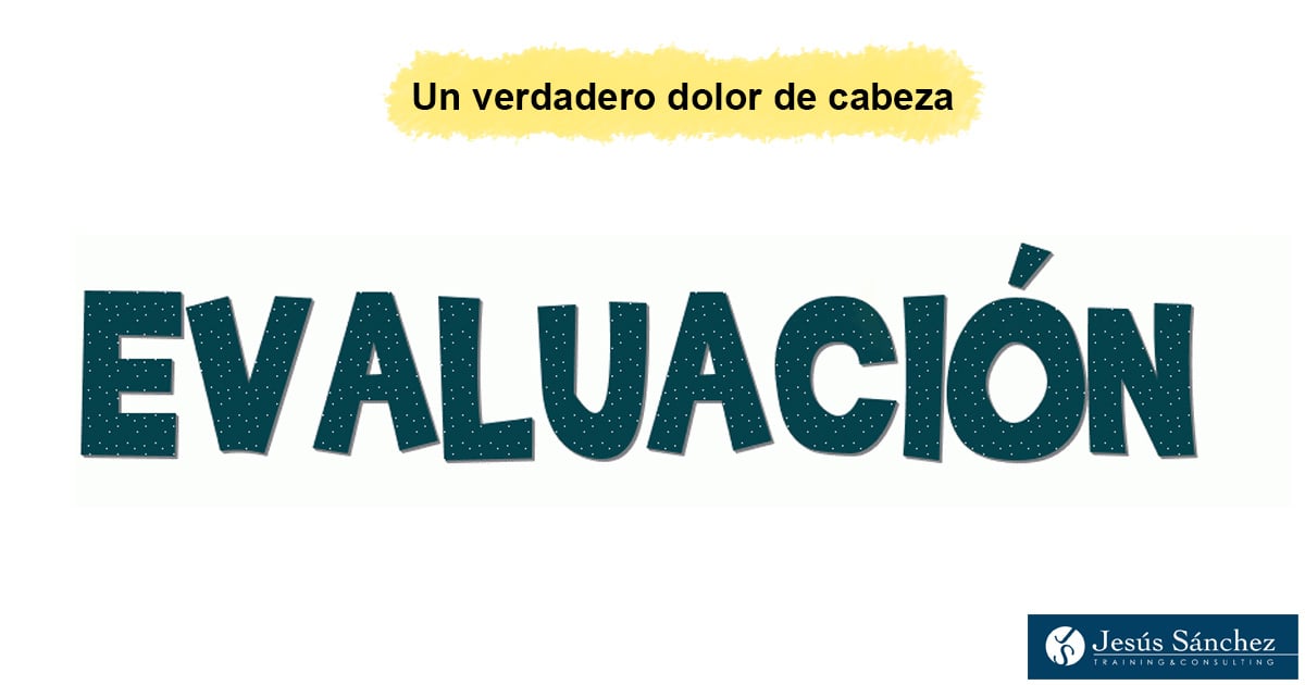 Evaluación un verdadero dolor de cabeza