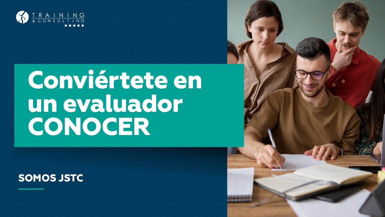 Conviértete en un evaluador CONOCER
