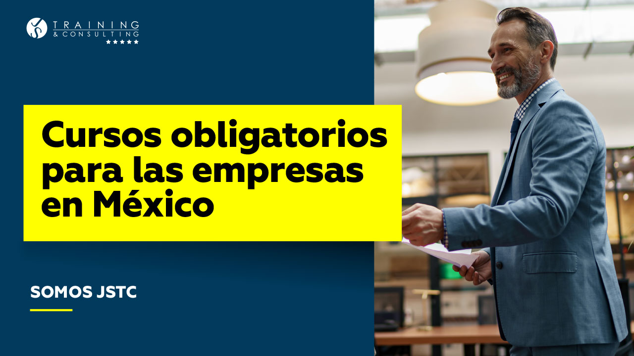 Cursos obligatorios para las empresas en México