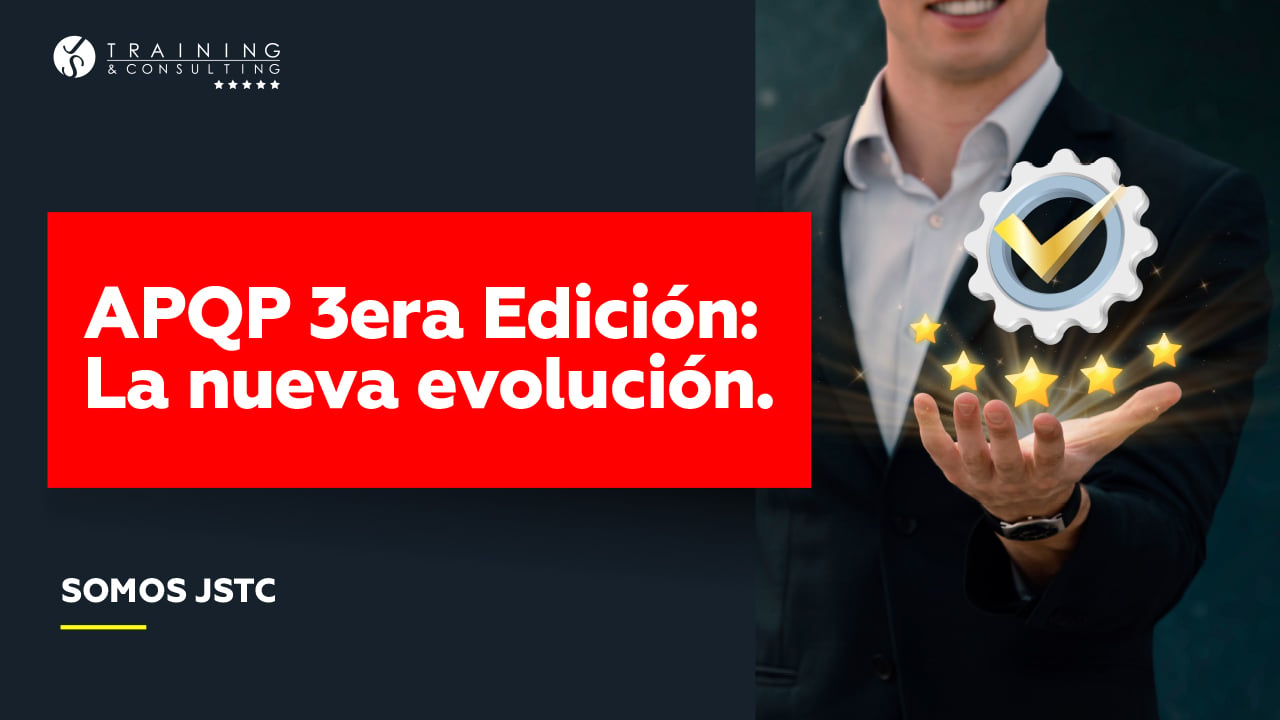 APQP 3era Edición: La nueva evolución.
