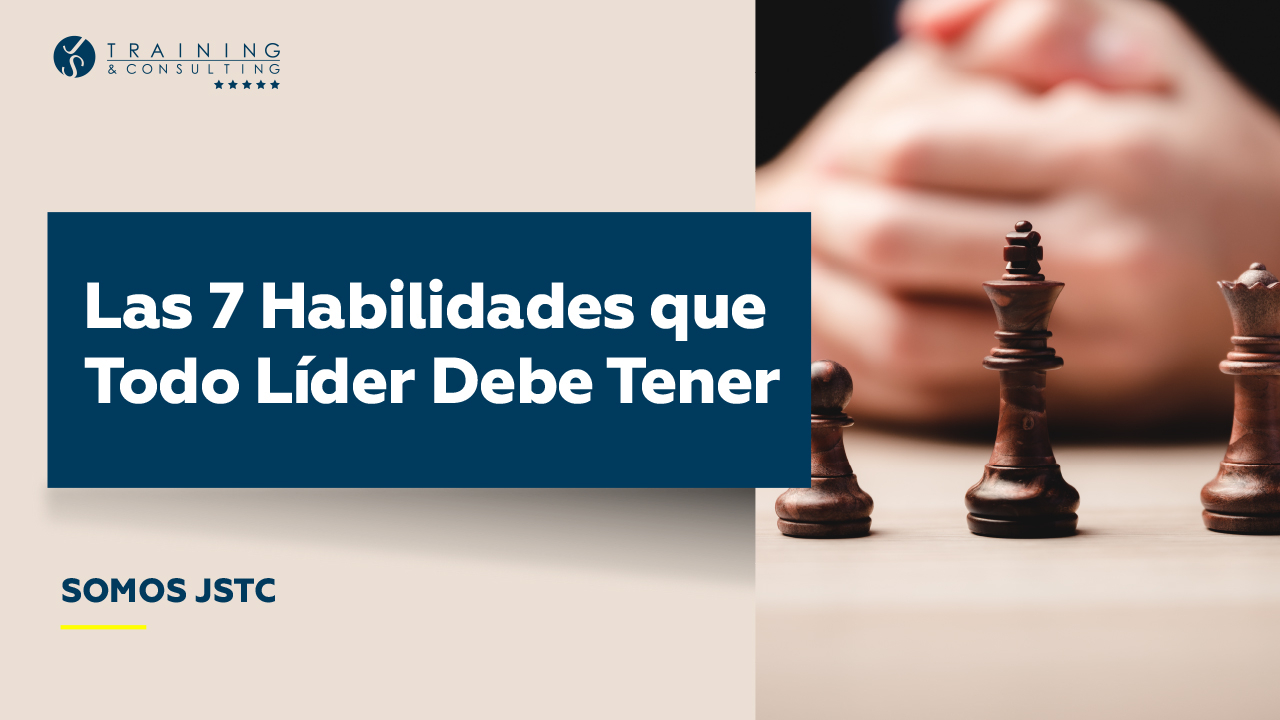 Las-7-Habilidades-que-Todo-Líder-Debe-Tener