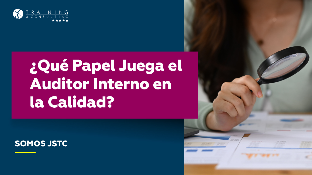 ¿Qué-Papel-Juega-el-Auditor-Interno-en-la-Calidad-