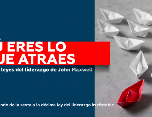 Tú eres lo que atraes – las 21 leyes irrefutables del liderazgo