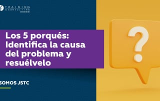 Los 5 porqués: Identifica la causa del problema y resuélvelo