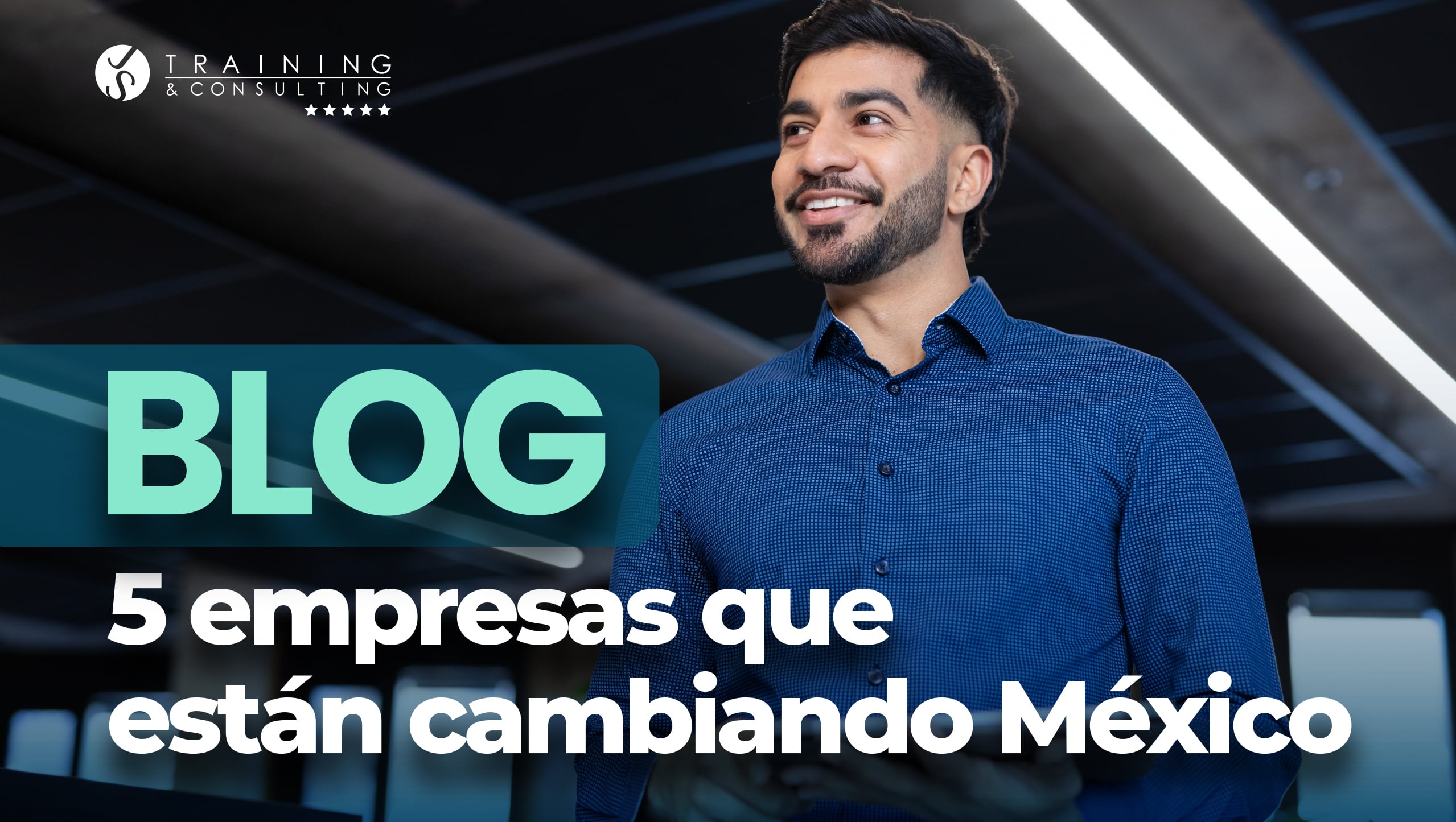 empresas que estan transformando mexico